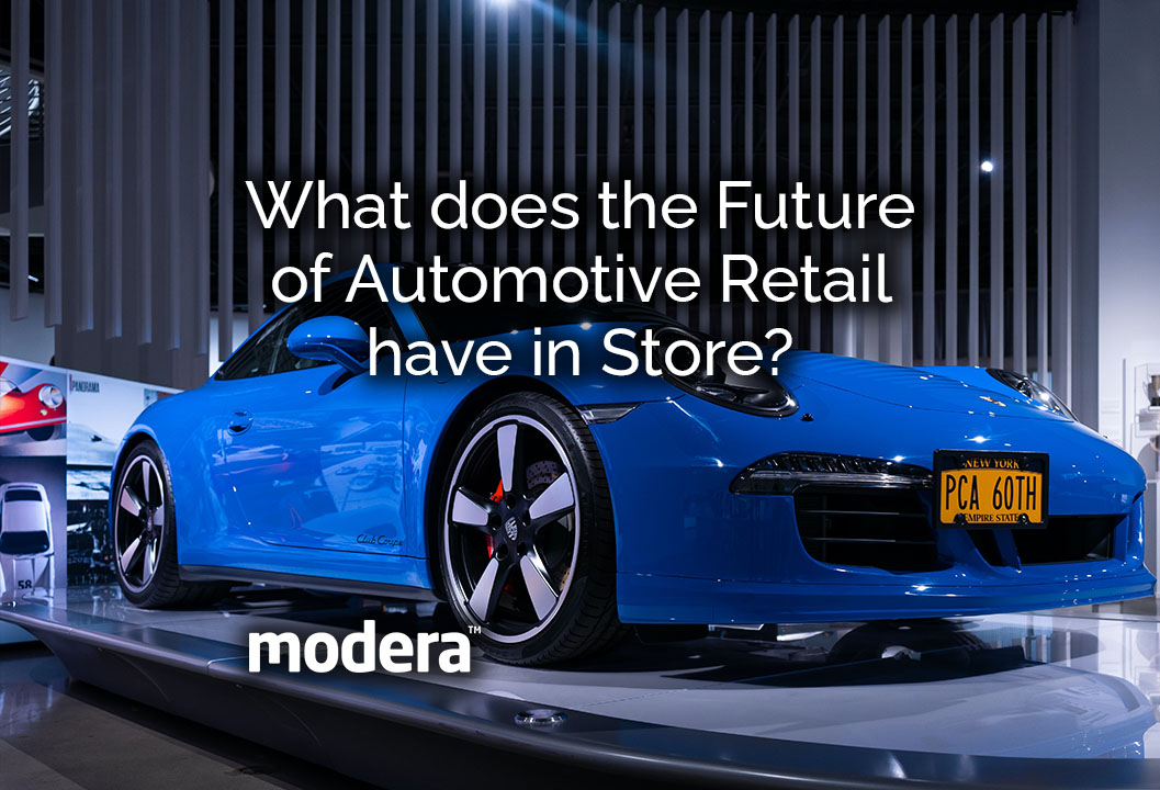 what does the future of automotive retail have in store what does the future of automotive retail have in store