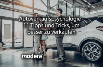 Autoverkaufspsychologie - 11 Tipps und Tricks, um besser zu verkaufen