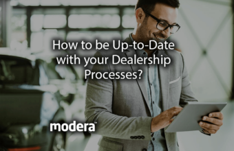 How to be Up-to-Date with your Dealership Processes